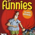 Podcast: Play in new window | Download (3.1MB) On this episode of Pull Box Picks, host Dave Slusher talks about the first two issues of Sergio Aragones Funnies from Bongo...